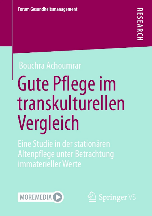 Titelseite der Publikation: Gute Pflege im transkulturellen Vergleich