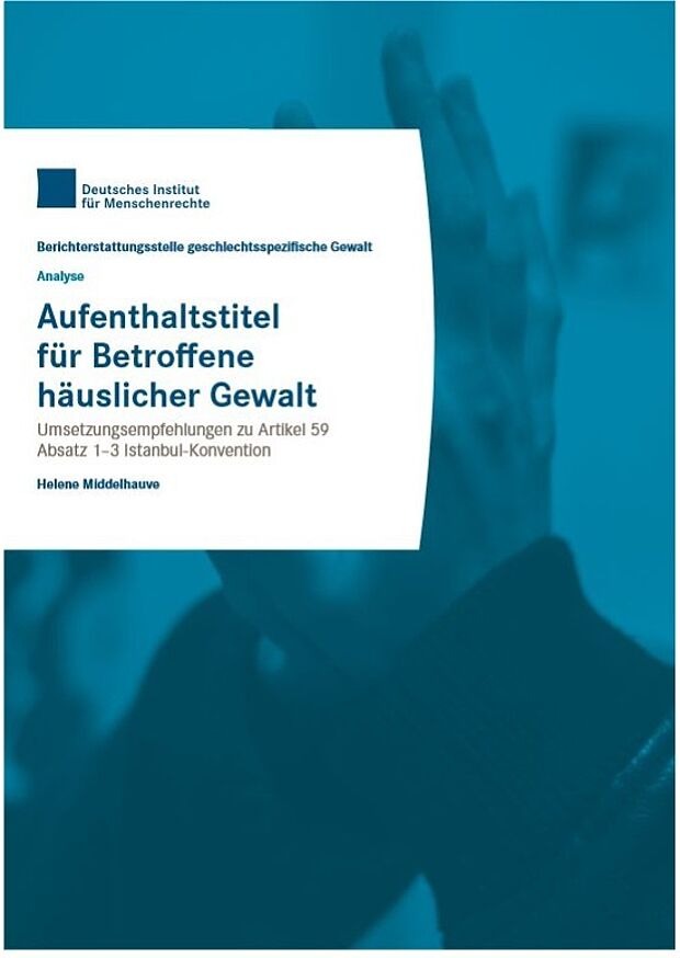 Cover Aufenthaltstitel für Betroffene häuslicher Gewalt