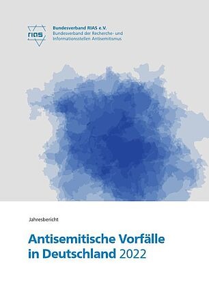 Antisemitische Vorfälle in Deutschland 2022