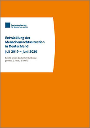 Titelseite der Publikation: Entwicklung der Menschenrechtssituation in Deutschland Juli 2021 – Juni 2022