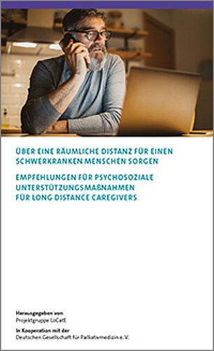 Titelseite der Publikation: Über eine räumliche Distanz für einen schwerkranken Menschen sorgen