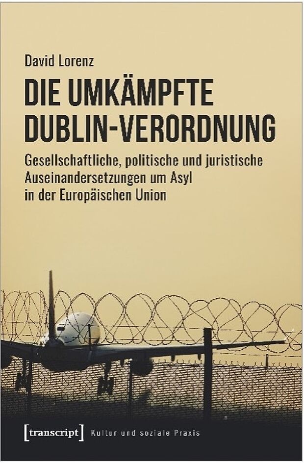 Cover des Buchs Die umkämpfte Dublin-Verordnung