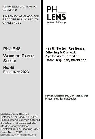 Health System Resilience, Othering & Context: Synthesis report of an interdisciplinary workshop