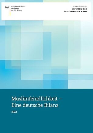 Muslimfeindlichkeit – Eine deutsche Bilanz 2023