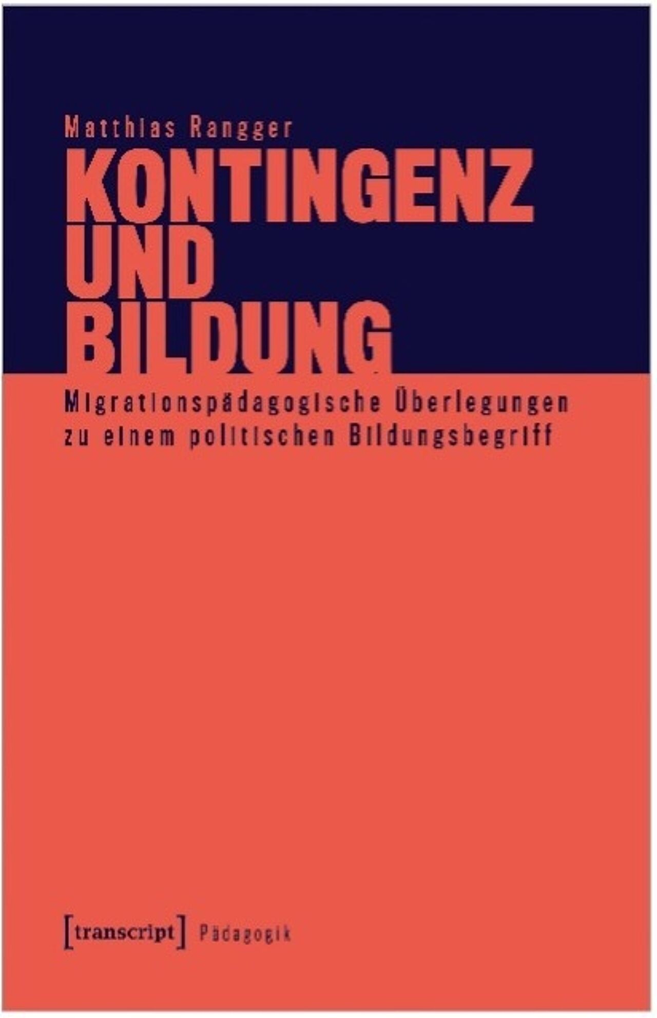 Cover des Buchs Kontingenz und Bildung