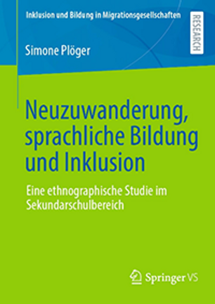 Titelseite der Publikation: Neuzuwanderung, sprachliche Bildung und Inklusion