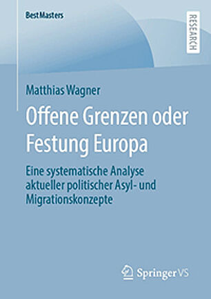 Titelseite der Publikation: Offene Grenzen oder Festung Europa