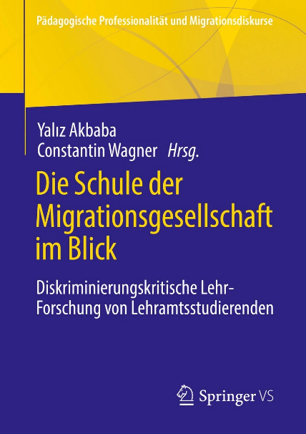 Die Schule der Migrationsgesellschaft im Blick